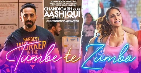 TUMBE TE ZUMBA LYRICS - Chandigarh Kare Aashiqui