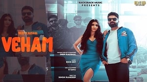 Veham Lyrics - Deep Kaushal