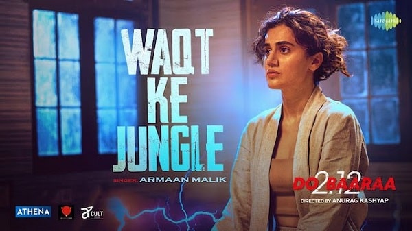 Waqt Ka Jungle Lyrics - Dobaaraa