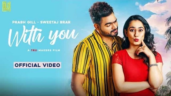 With You - Sweetaj Brar