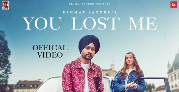 YOU LOST ME LYRICS - HIMMAT SANDHU